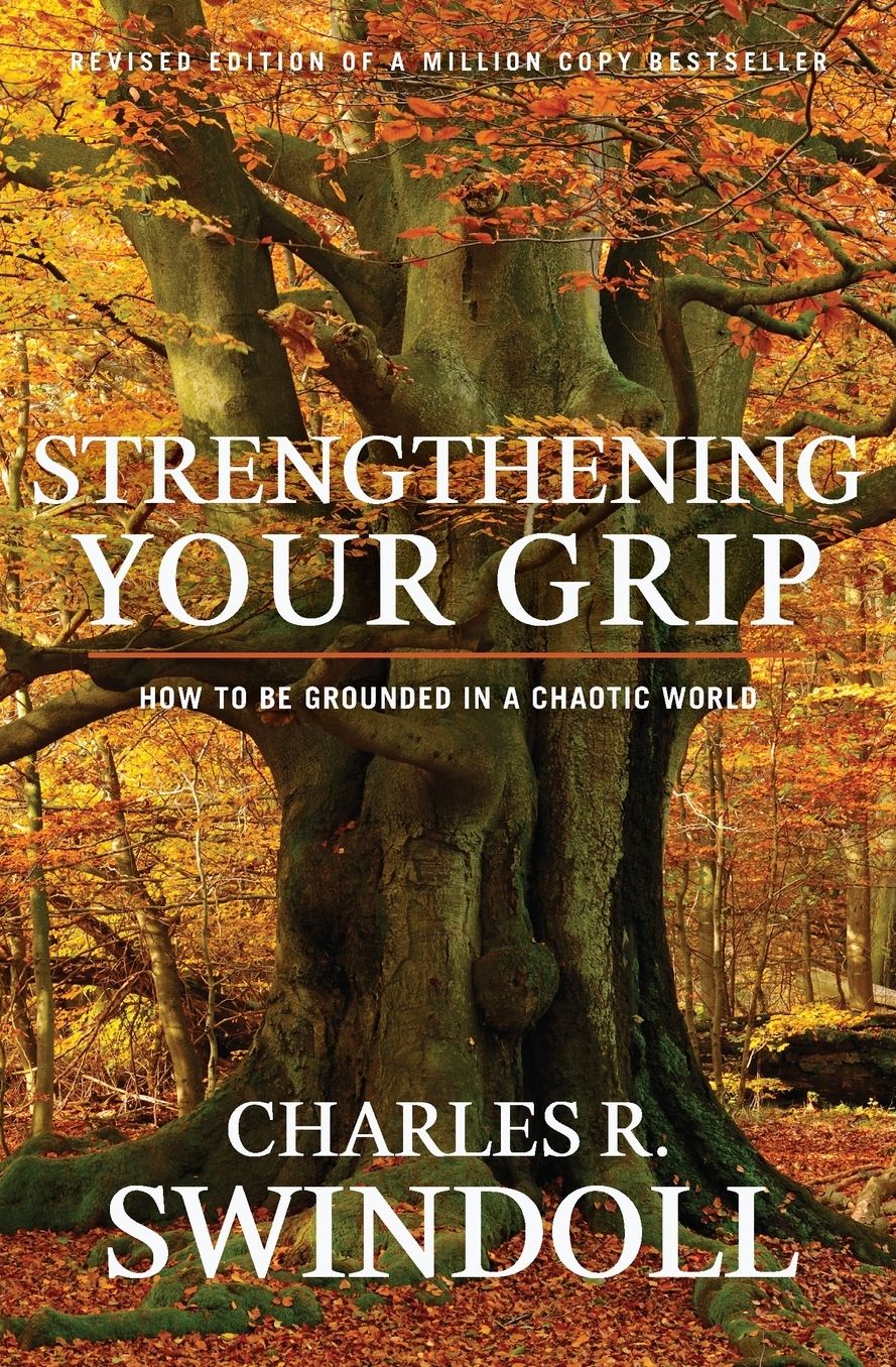 Strengthening Your Grip: How to be Grounded in a Chaotic World
