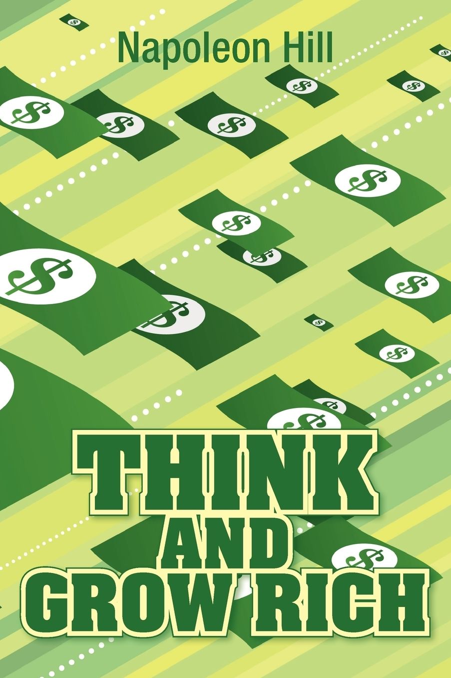 Think And Grow Rich, Original 1937 Classic Edition