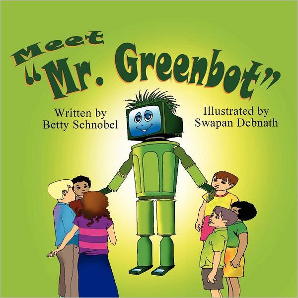 Meet Mr. Greenbot