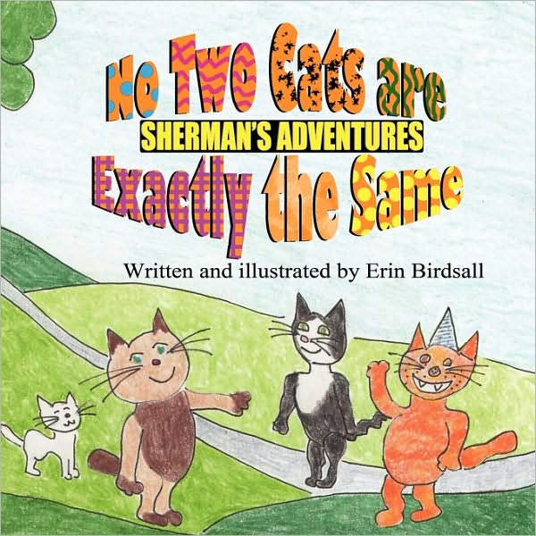 Sherman's Adventures: No Two Cats are Exactly the Same