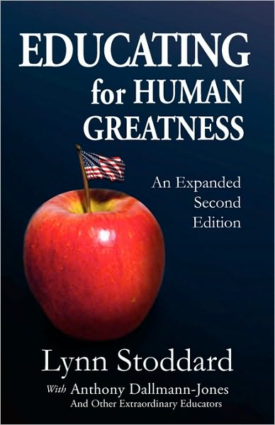 Educating For Human Greatness