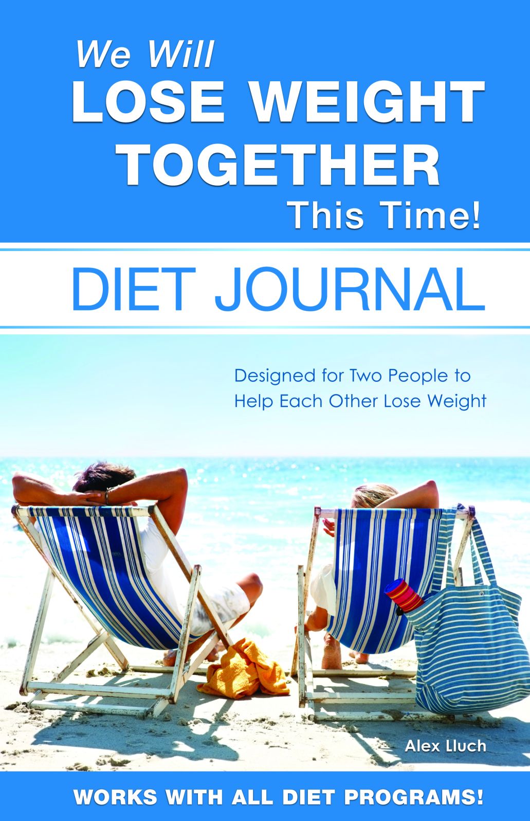 We Will Lose Weight Together This Time!