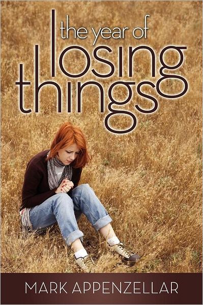The Year Of Losing Things