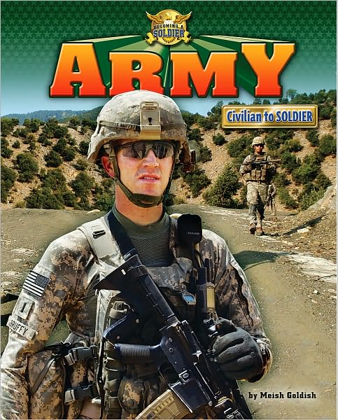 Army: Civilian to Soldier