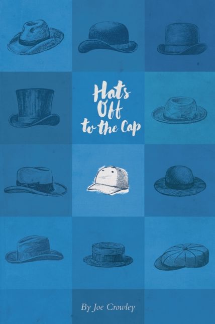Hats Off to the Cap: Poems