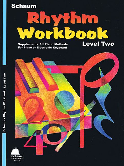 Rhythm Workbook Level Two: For piano or electronic Keyboard