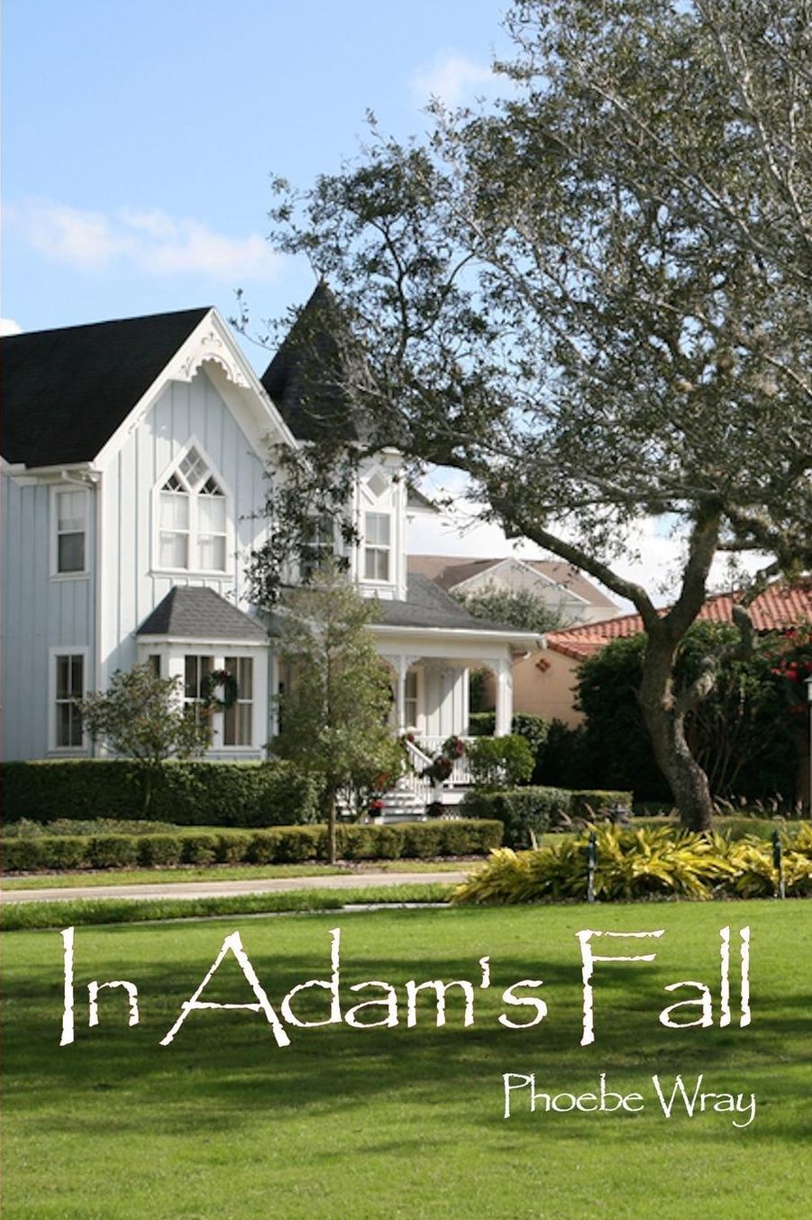 In Adam's Fall