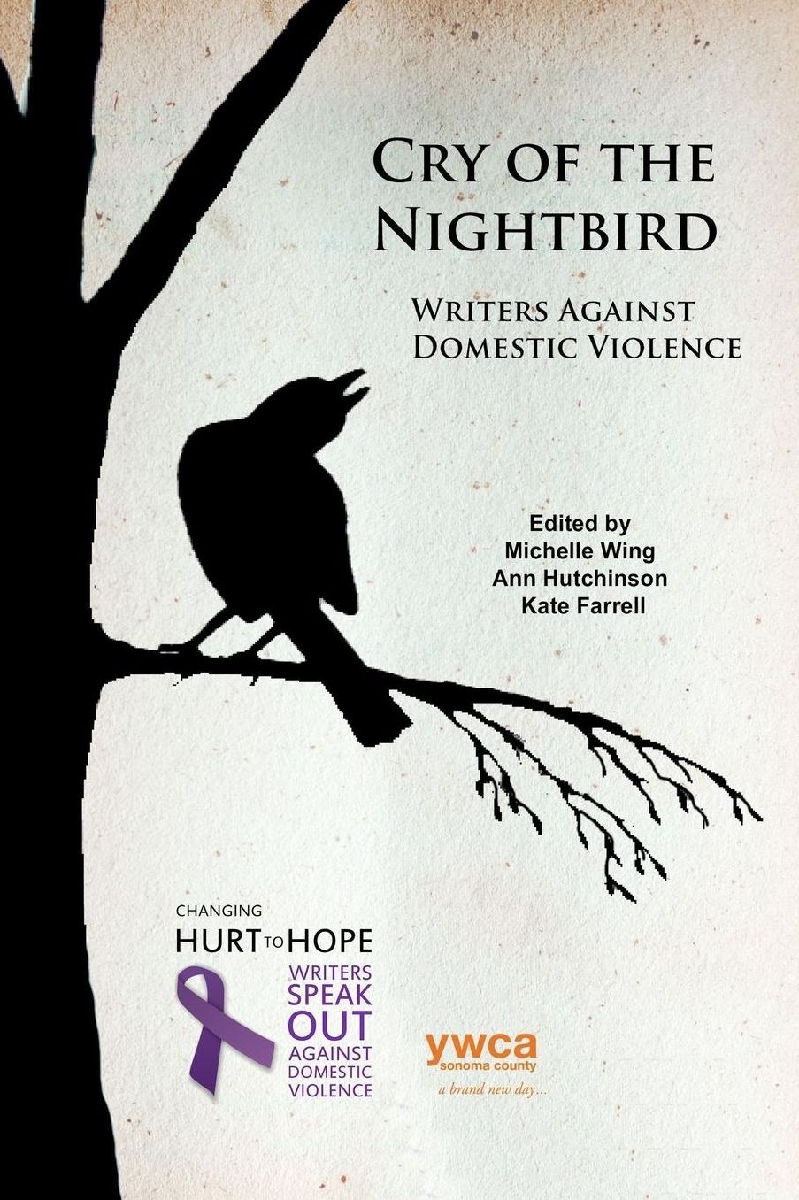 Cry of the Nightbird: Writers Against Domestic Violence
