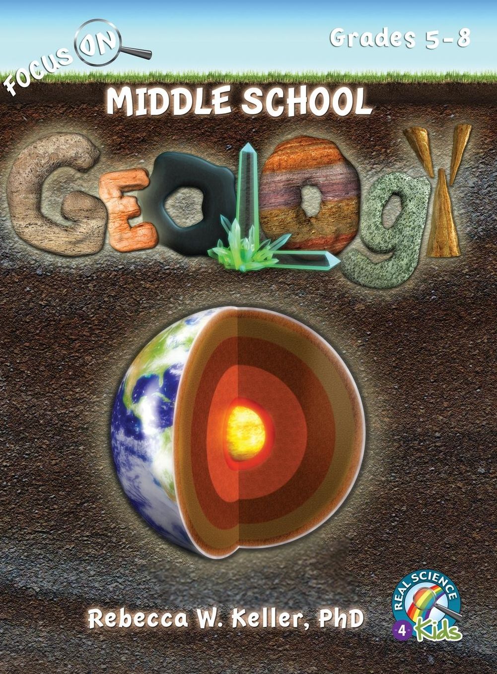 Focus On Middle School Geology Student Textbook (hardcover)