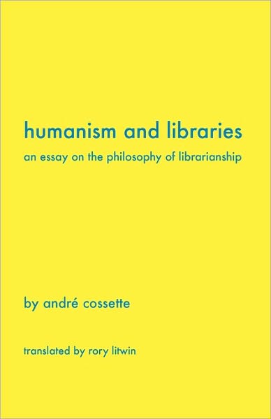Humanism And Libraries