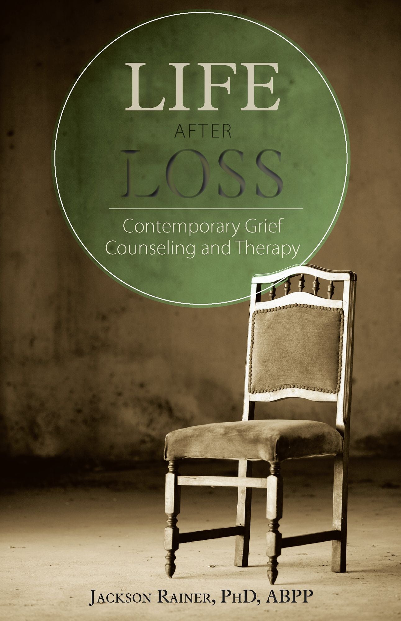 Life After Loss: Contemporary Grief Counseling and Therapy