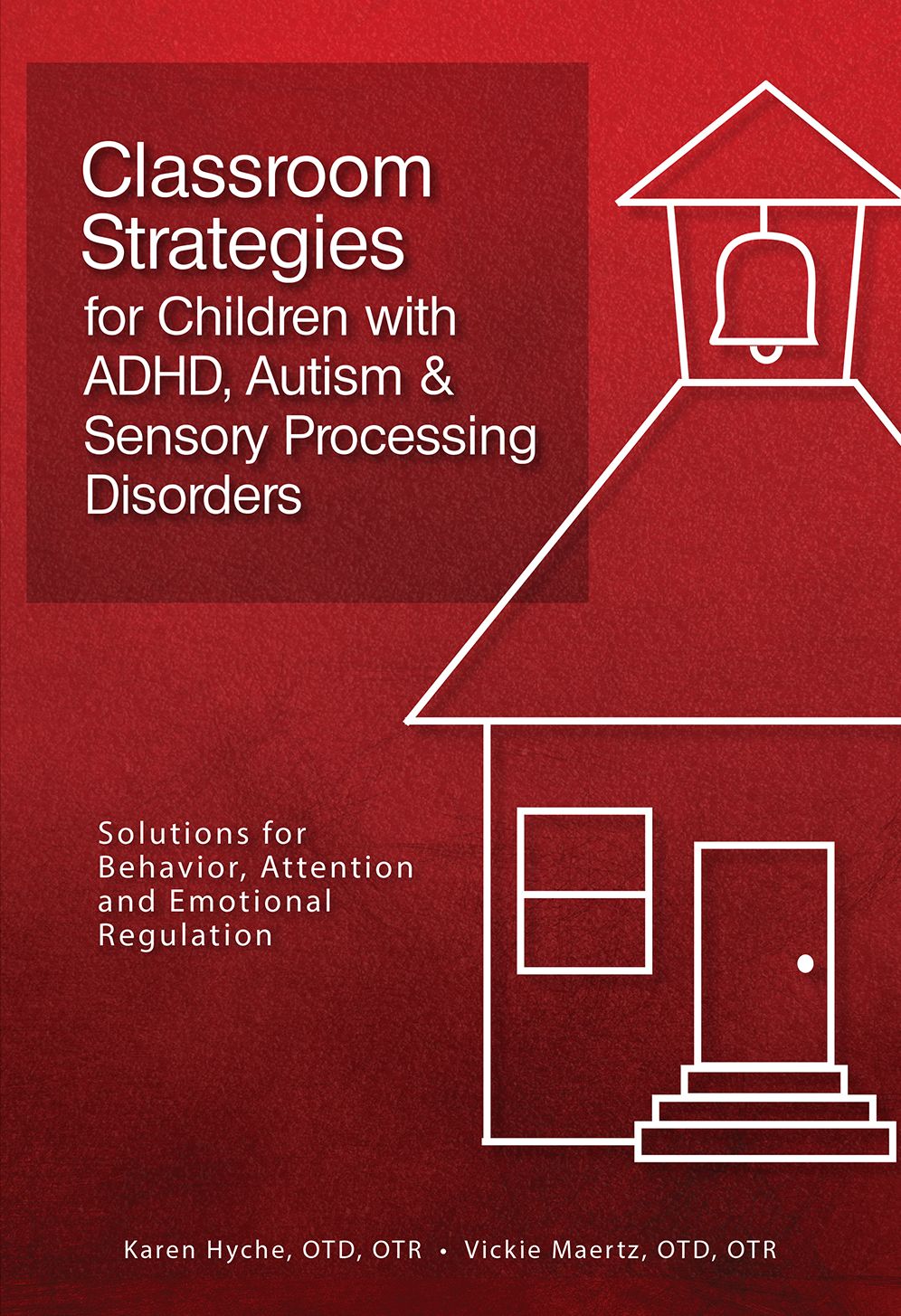 Classroom Strategies for Children with ADHD, Autism & Sensory Processing Disorders