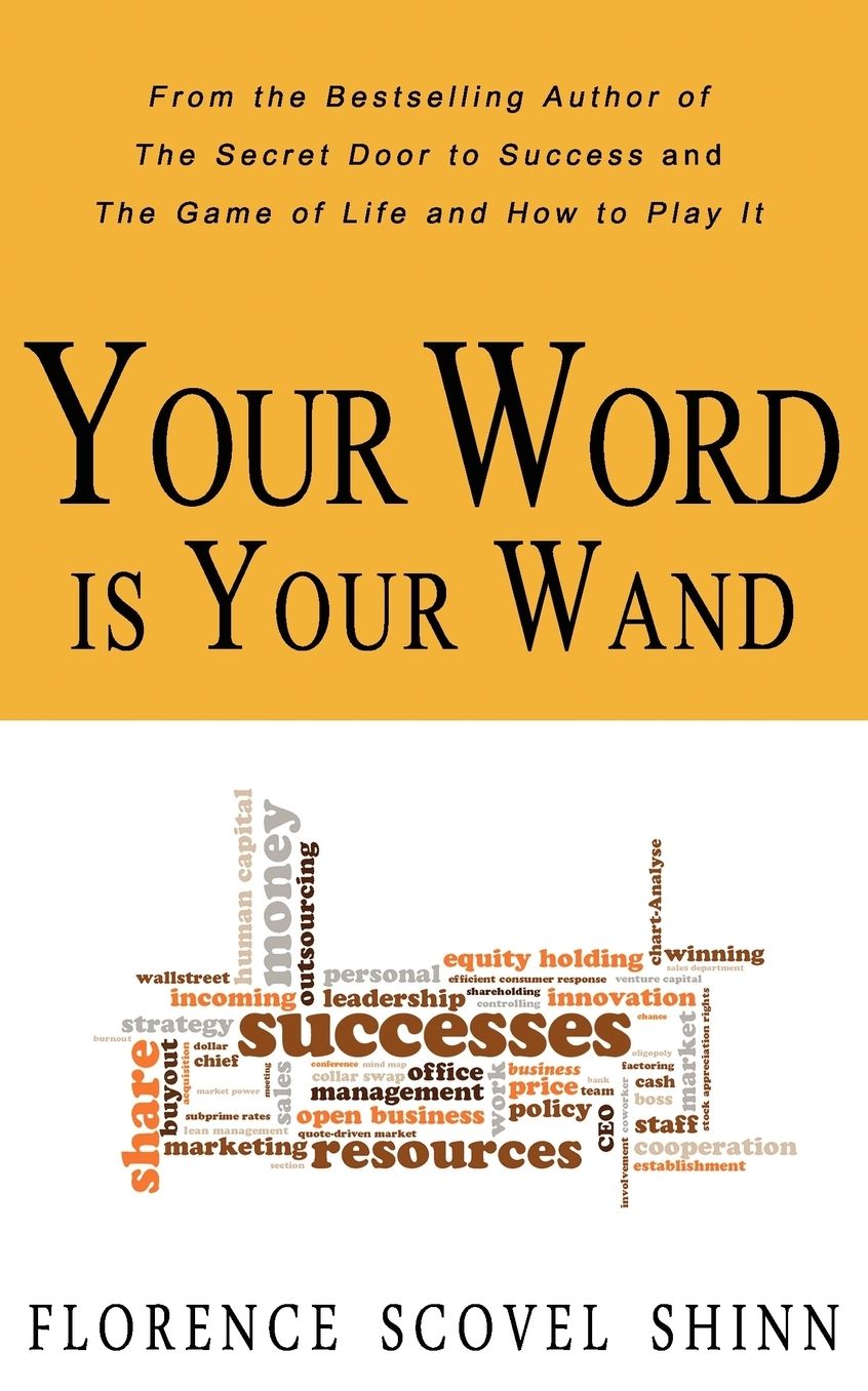 Your Word Is Your Wand