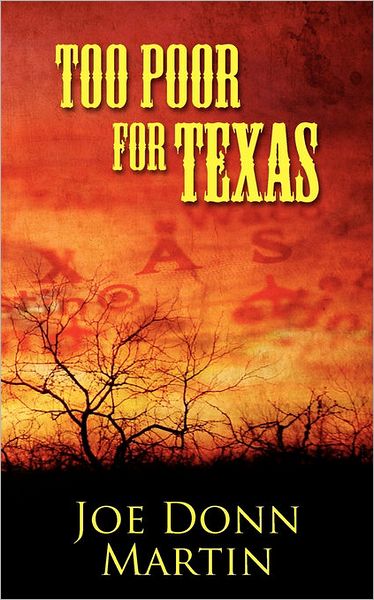 Too Poor For Texas