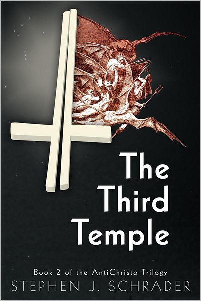 The Third Temple: Book 2 of the AntiChristo Trilogy