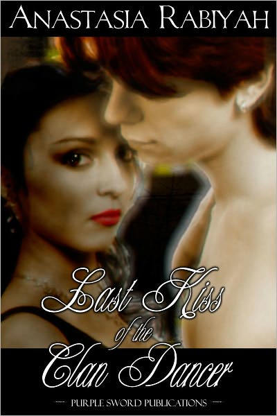 Last Kiss of the Clan Dancer