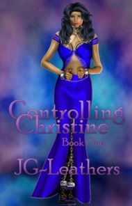 Controlling Christine, Book One