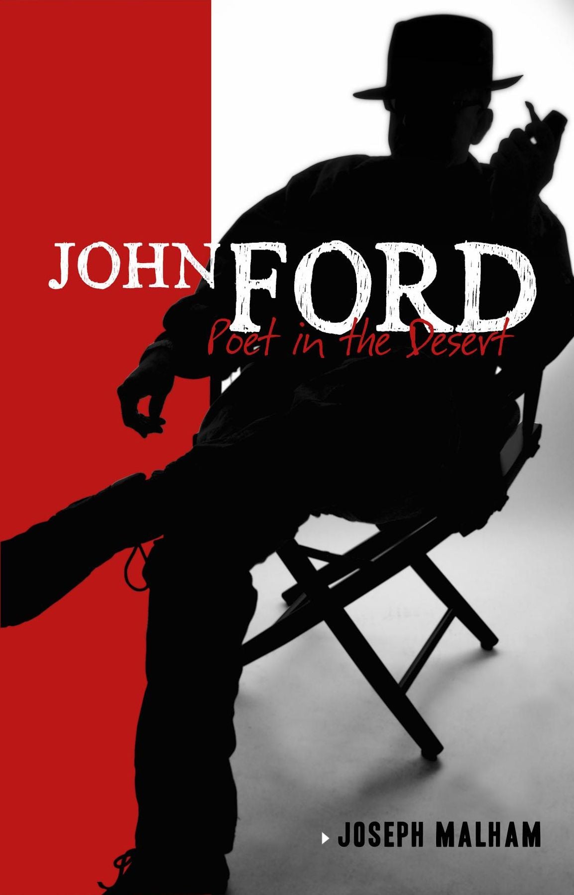 John Ford: Poet in the Desert