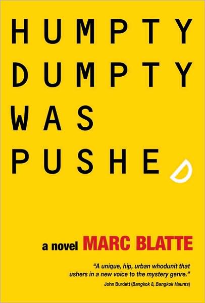 Humpty Dumpty Was Pushed
