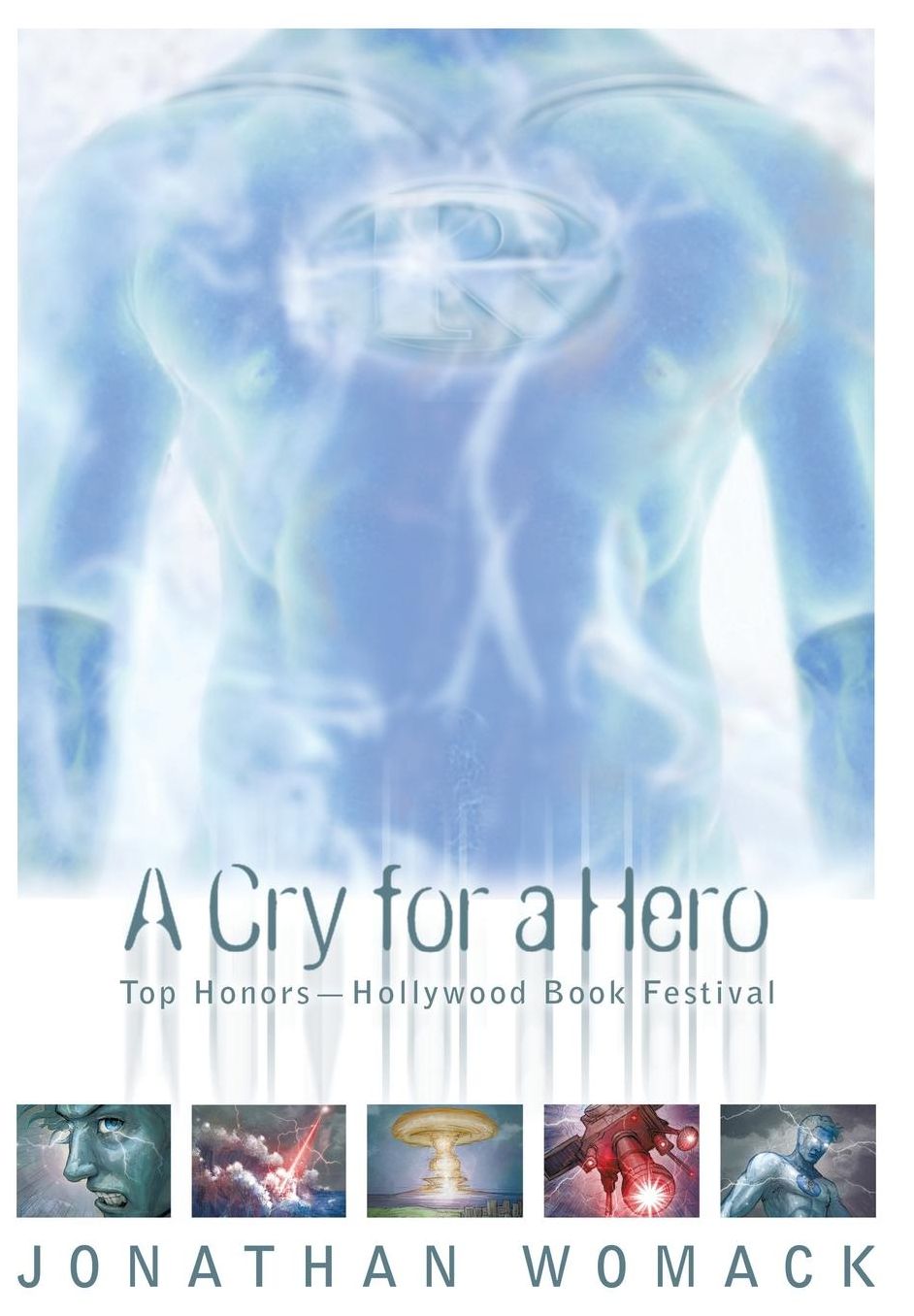 A Cry for a Hero