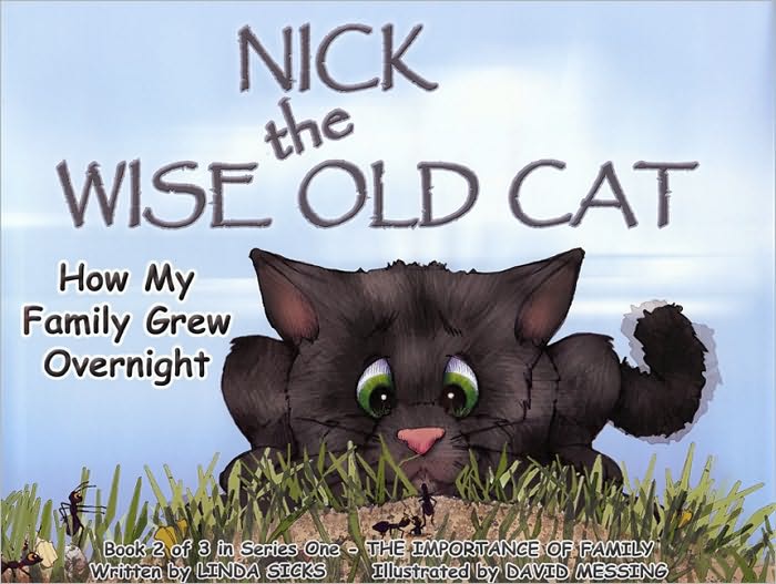 How My Family Grew Overnight: Nick the Wise Old Cat - The Importance of Family Series