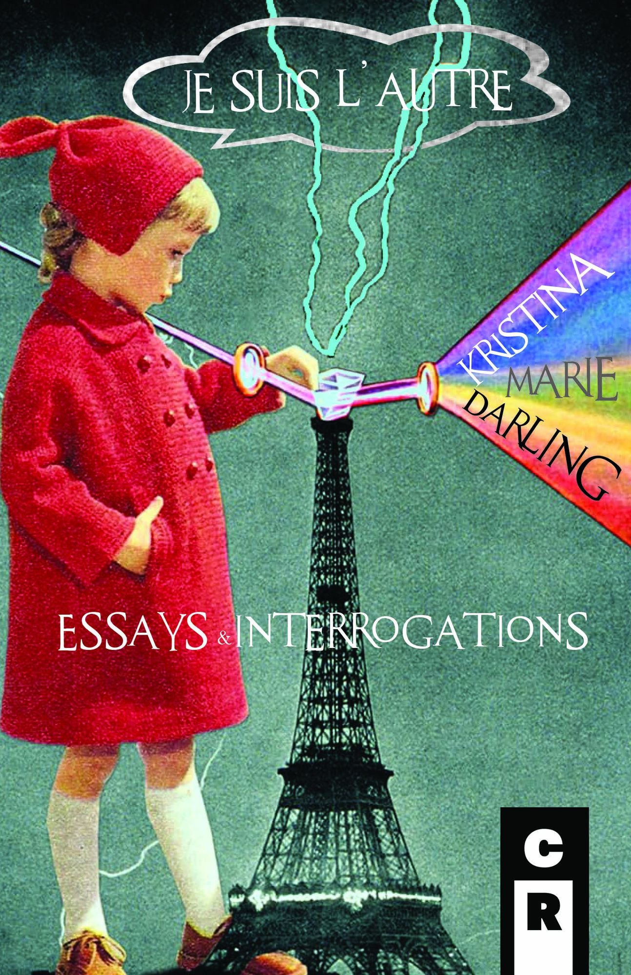 Je Suis L'Autre: Essays & Interrogations