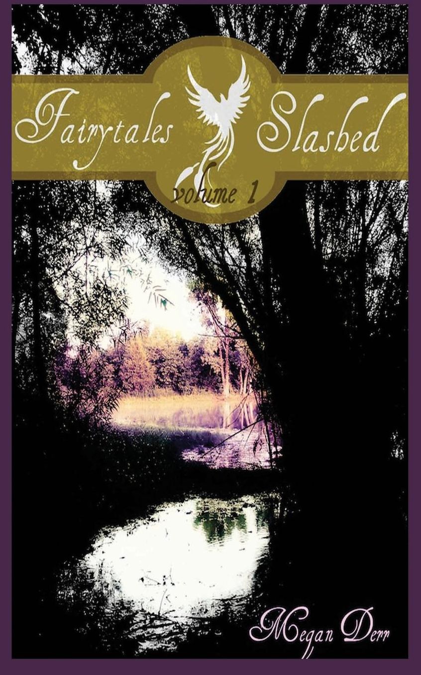 Fairytales Slashed: Volume One