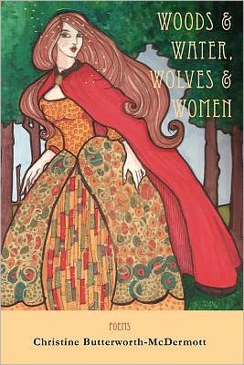 Woods and Water, Wolves and Women