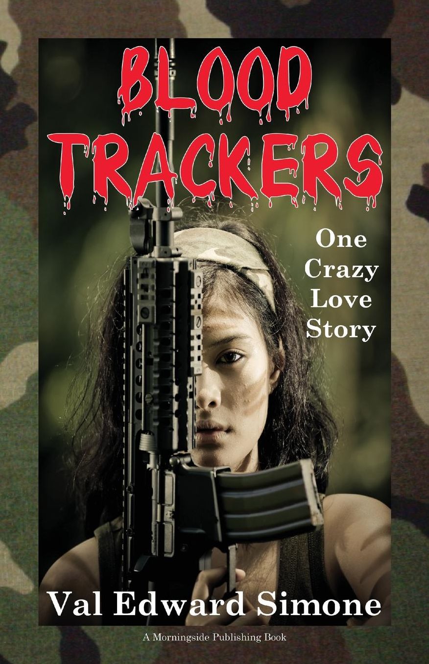 Blood Trackers: One Crazy Love Story