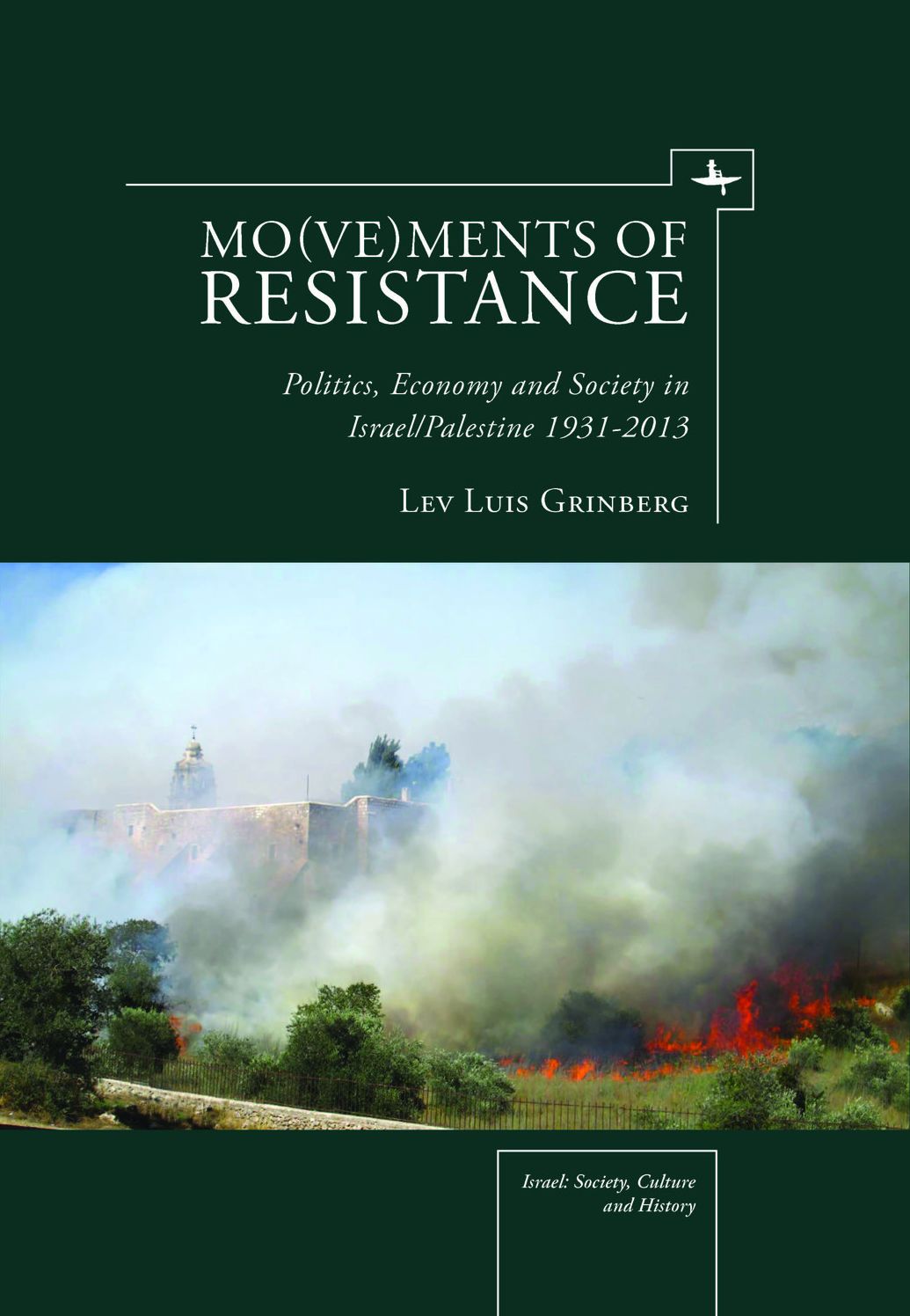 Israel's Political Economy: A Historical Perspective from Below