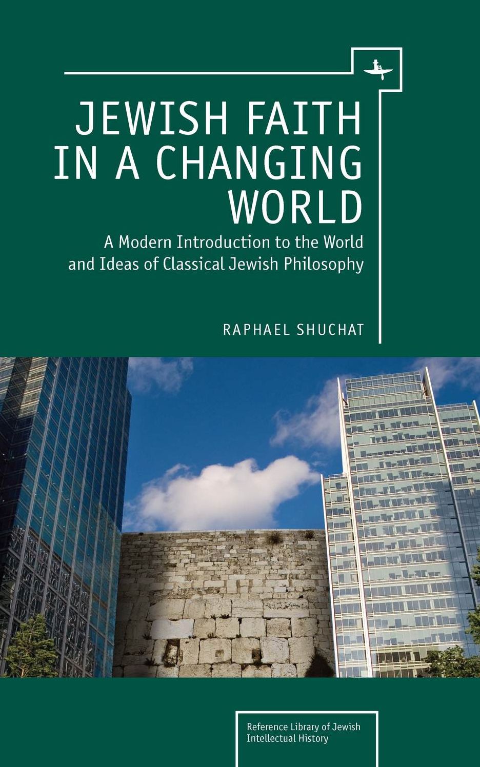 Jewish Faith In A Changing World