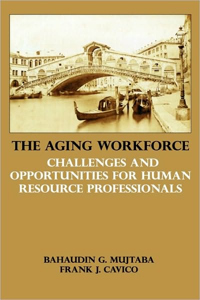 The Aging Workforce