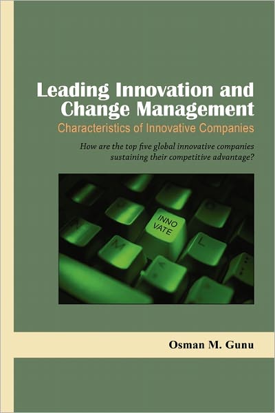 Leading Innovation And Change Management-Characteristics Of Innovative Companies