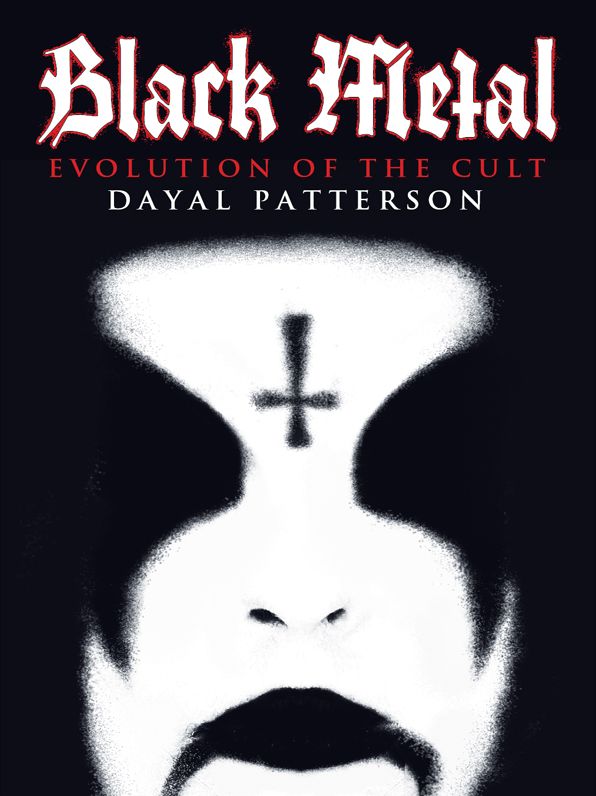 Black Metal: Evolution of the Cult