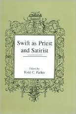 Swift As Priest and Satirist