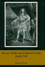 Heroic Mode and Political Crisis, 1660-1745