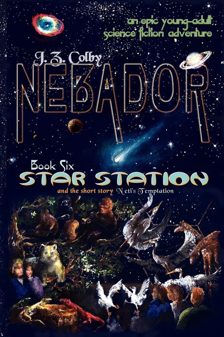 NEBADOR Book Six: Star Station: (Global Edition)