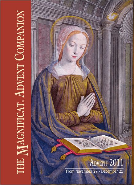 Magnificat Advent Companion 2011