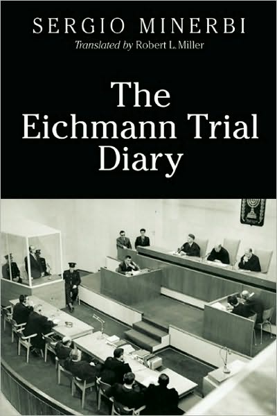 The Eichmann Trial Diary