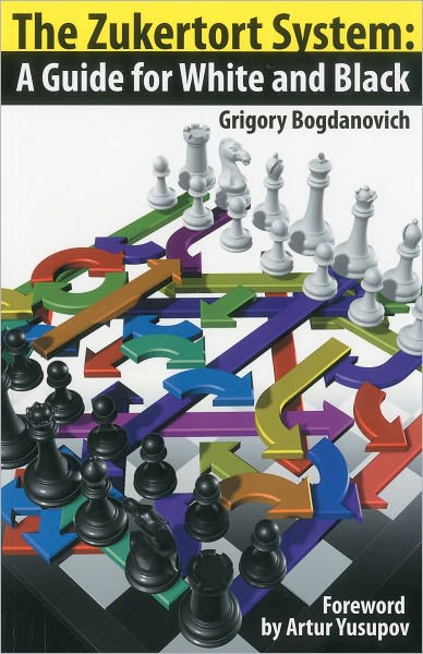 The Zukertort System: A Guide for White and Black