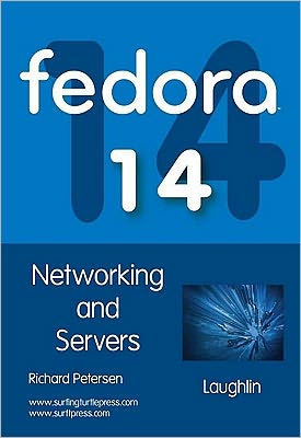 Fedora 14: Networking and Servers