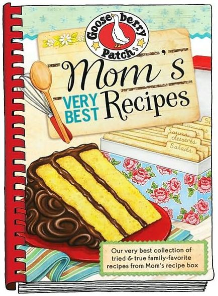 Mom's Very Best Recipes Cookbook