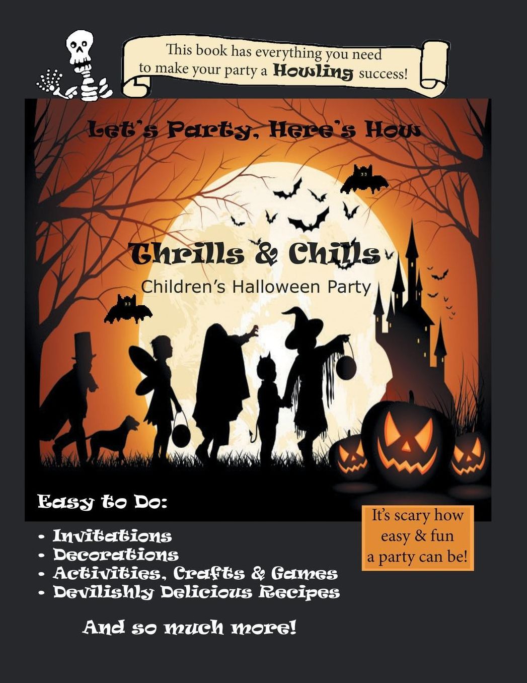 Let's Party, Here's How: Thrills & Chills, Children's Halloween Party