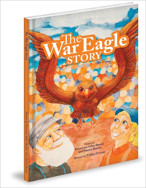 The War Eagle Story