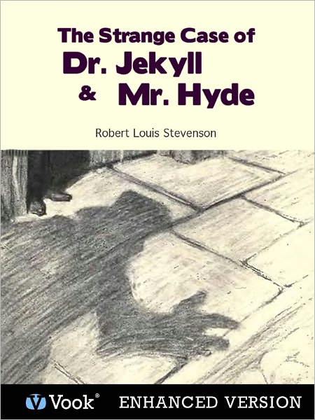 The Strange Case of Dr. Jekyll and Mr. Hyde (Enhanced Edition)