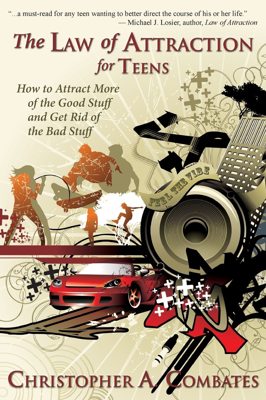 The Law Of Attraction For Teens