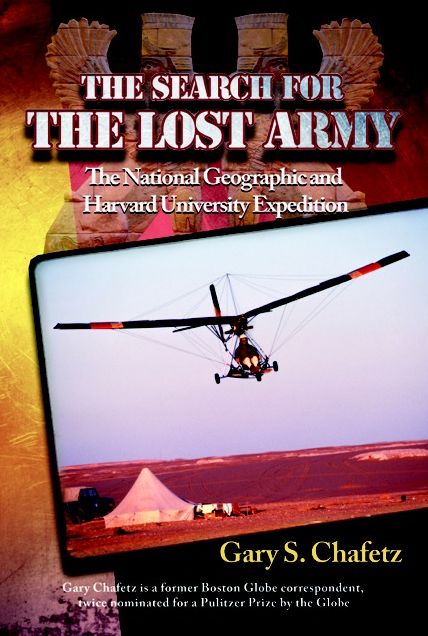 The Search for the Lost Army: The National Geographic and Harvard University Expedition