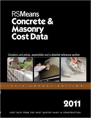 2011 Concrete & Masonry Cost Data
