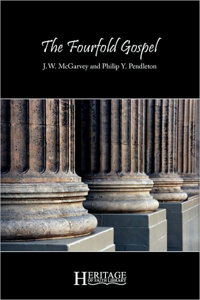 The Fourfold Gospel
