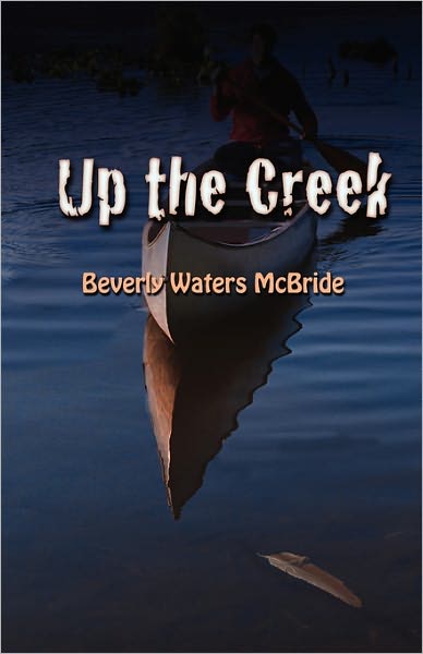 Up The Creek